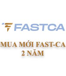 ĐĂNG KÝ MỚI CHỮ KÝ SỐ FAST-CA 2 NĂM